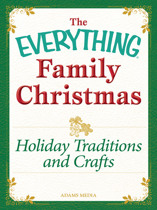 Title details for Holiday Traditions and Crafts by Adams Media - Available
